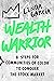 Wealth Warrior