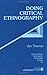 Doing Critical Ethnography: 1st (First) Edition