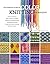 The Essential Guide to Color Knitting Techniques by Margaret Radcliffe (2008-12-01)