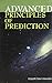 Advanced Principles of Prediction by Gayatri Devi Vasudev (2002-01-01)