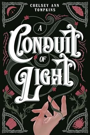 A Conduit of Light (A Conduit of Light, #1)