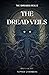 The Dread Veils: The Shroud...