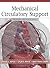 Mechanical Circulatory Support: Principles and Applications Hardcover September 22, 2011
