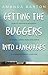Getting the Buggers into Languages by Amanda Barton (2003) Paperback