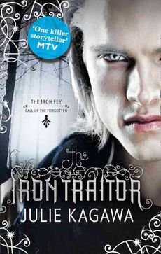 [(The Iron Traitor )] [Author: Julie Kagawa] [Nov-2013]