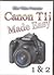 Canon EOS T1i / 500D Made Easy (2 Disk Tutorial DVD) - Model name in some countries Canon EOS 500D