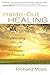 Inside-Out Healing: Transforming Your Life Through the Power of Presence by Moss, Richard (February 1, 2011) Paperback