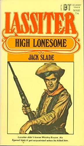 High Lonesome (Lassiter, #6)