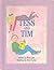Tess and Tim by Gave, Marc (1988) Hardcover
