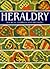 Heraldry by OTTFRIED NEUBECKER by Ottfried Neubecker