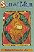 Son of Man : The Story of Christ and Christianity by Father Alexander Men (1998-11-07)