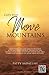 Clips That Move Mountains by Patty Sadallah (2013-08-09)