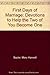 First Days of Marriage by Mary Harwell Sayler First Days of Marriage by Mary Harwell Sayler