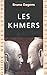 Les Khmers (Guides Belles Lettres Des Civilisations) (French Edition) by Bruno Dagens (2003-01-31)