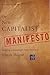 The New Capitalist Manifesto: Building a Disruptively Better Business by Haque, Umair (January 4, 2011) Hardcover