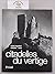 Citadelles du vertige