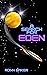 A Search for Eden by Ronn Baker