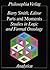 Parts and Moments Studies in Logic and Formal Ontology: Studies in Logic and Formal Ontology (Analytica (Philosophia Verlag).) (1982-12-01)