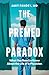 The Premed Paradox by Amit Pandey
