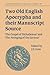 Two Old English Apocrypha and their Manuscript Source: The Gospel of Nichodemus and The Avenging of the Saviour (Cambridge Studies in Anglo-Saxon England) (2007-02-26)
