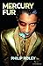 [Mercury Fur (Modern Plays)] [By: Ridley, Philip] [February, 2005]
