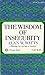 The Wisdom of Insecurity by Alan Wilson Watts (1951-06-01)