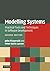 Modelling Systems: Practical Tools and Techniques in Software Development by John Fitzgerald (2009-07-27)
