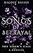 Songs of Betrayal