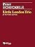 Schickele: Little London Trio