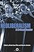 Neoliberalism: A Critical Reader (2005-02-20)