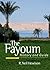 The Fayoum: History and Guide; Revised Edition by R. Neil Hewison (2008-06-01)