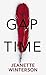 The Gap of Time: The Winter's Tale Retold (Hogarth Shakespeare) by Jeanette Winterson (October 06,2015)