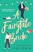A Fairytale Bride/Cinderell...