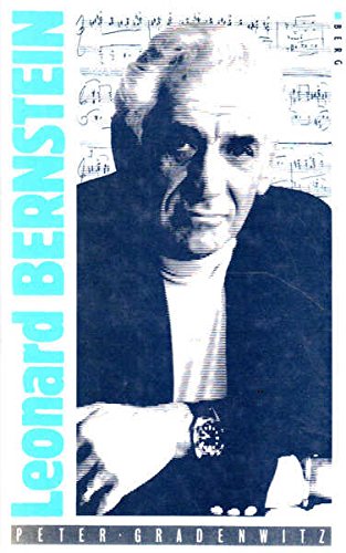 Leonard Bernstein: The Infinite Variety of a Musician (Hardcover)