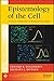Epistemology of the Cell: A Systems Perspective on Biological Knowledge (IEEE Press Series on Biomedical Engineering) by Edward R. Dougherty (2011-08-19)