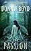 The Passion by Donna Boyd (February 28,2006)