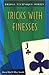 Tricks with Finesses (Bridge Technique) by Marc Smith (2001-10-01)