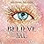 Believe Me (Shatter Me, #6.5)