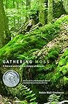 Gathering Moss - ...