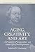 Aging, Creativity and Art: A Positive Perspective on Late-Life Development (The Springer Series in Adult Development and Aging) by Martin Lindauer (2003-08-31)