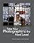 Take Your Photography to the Next Level: From Inspiration to Image by Barr, George (2008) Paperback