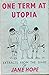 One Term at Utopia