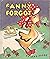 FANNY FORGOT by JANE FLORY Whitman Tell A Tale 1946 HC [Hardcover] Jane Flory
