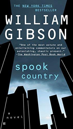 Spook Country by Gibson, William (2009) Mass Market Paperback