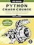 NEW-Python Crash Course, 2nd Edition: A Hands-On, Project-Based Introduction to Programming