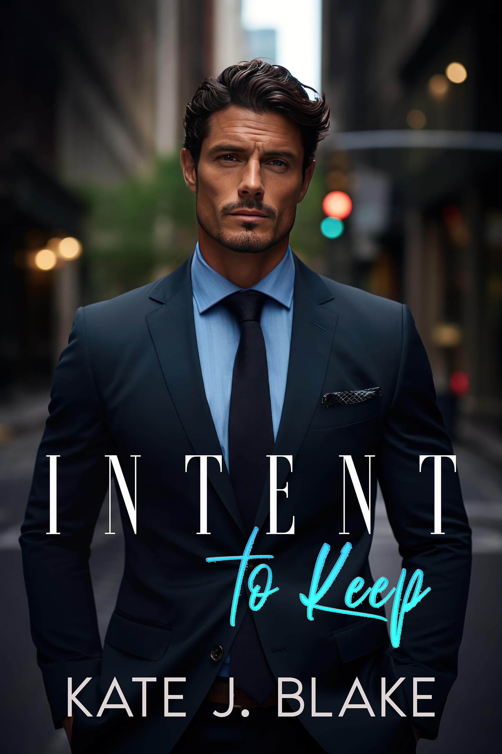Intent to Keep (Kindle Edition)