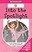 Into the Spotlight (Innerstar University (Quality)) by Falligant, Erin(March 1, 2011) Paperback