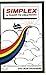 Simplex: A Flight to Creativity Paperback December 1, 1995