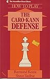 How to Play the Caro-Kann Defense: Primary Level (Macmillan Chess Library)