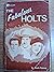 The Fabulous Holts